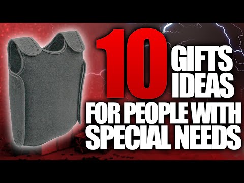 10 Greatest Gift Ideas For People Who Have Special Needs