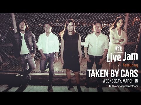 Rappler Live Jam: Taken by Cars