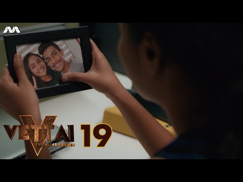 Vettai S5 EP19 | Tamil Web Series