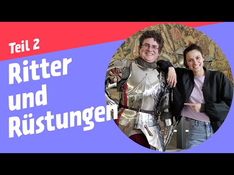 Ritter und Rüstungen | Teil II | Maria trifft einen echten Ritter im GNM | GNMkids