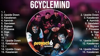 6cyclemind 2023 MIX ~ Top 10 Best Songs ~ Greatest Hits ~ Full Album