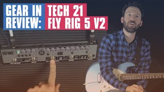 Video thumbnail for Gear in Review: Tech 21 Fly Rig 5 V2  Pedal | Guitar Tricks by Guitar Tricks