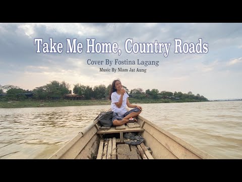 John Denver - Take Me Home, Country Roads (Cover By Fostina Lagang)