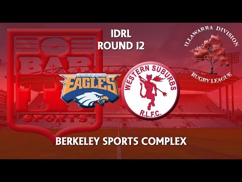 2018 Illawarra RL 1st Grade Round 12 - Berkeley Eagles v Western Suburbs Devils