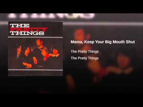 Video thumbnail for Mama, Keep Your Big Mouth Shut