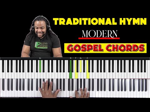 How To Use Gospel Chords To Spice Up Traditional Hymns