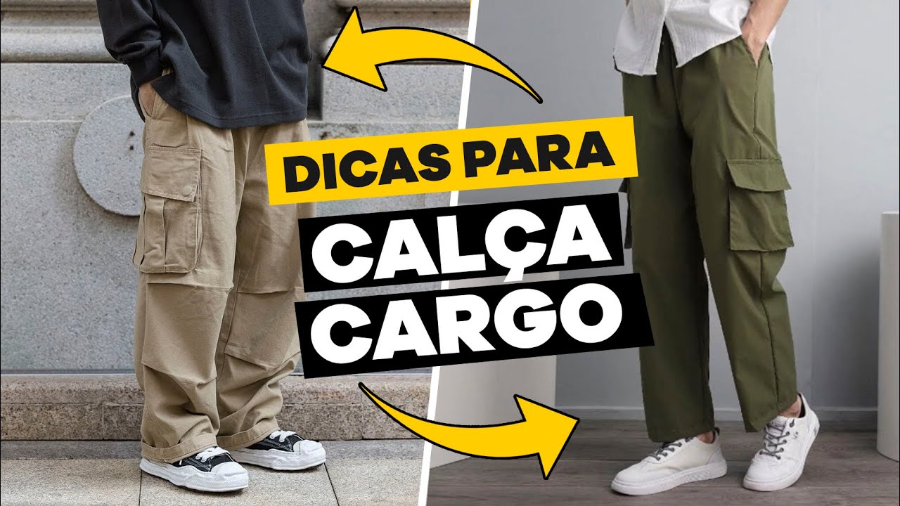 4 DICAS de COMO USAR CALÇA CARGO MASCULINA | STREETWEAR MASCULINO