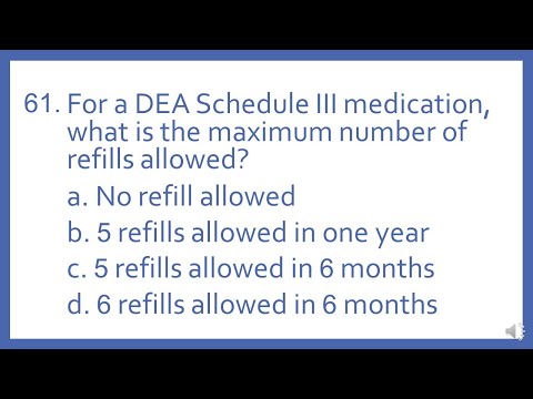 PTCB PTCE Practice Test Question 61 - DEA Schedule Refills (Pharmacy Technician CPhT Test Prep)