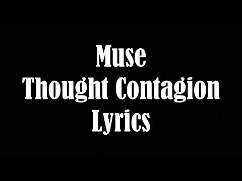 download lagu mp3 mp4 Muse Thought Contagion Lyrics, download lagu Muse Thought Contagion Lyrics gratis, unduh video klip Download Muse Thought Contagion Lyrics Mp3 dan Mp4 Music Online Gratis
