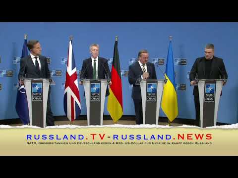 NATO, Großbritannien und Deutschland geben 4 Mrd  US Dollar für Ukraine im Kampf gegen Russland