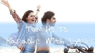 Download lagu Tum Ho Toh | Saiyaara | Karaoke With Lyrics| Vishal Mishra - Hansika Pareek mp3 Download lagu Tum Ho Toh | Saiyaara | Karaoke With Lyrics| Vishal Mishra - Hansika Pareek mp3