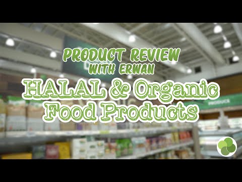 Erwan’s Product Review: Halal & Organic