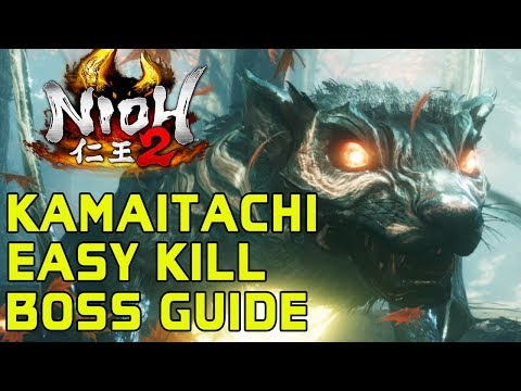 NIOH 2 BOSS GUIDES - How To Easily Kill Kamaitachi!