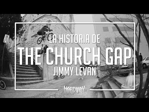 La historia de: The church gap de Jimmy Levan | #HablemosDeBMX​ 14