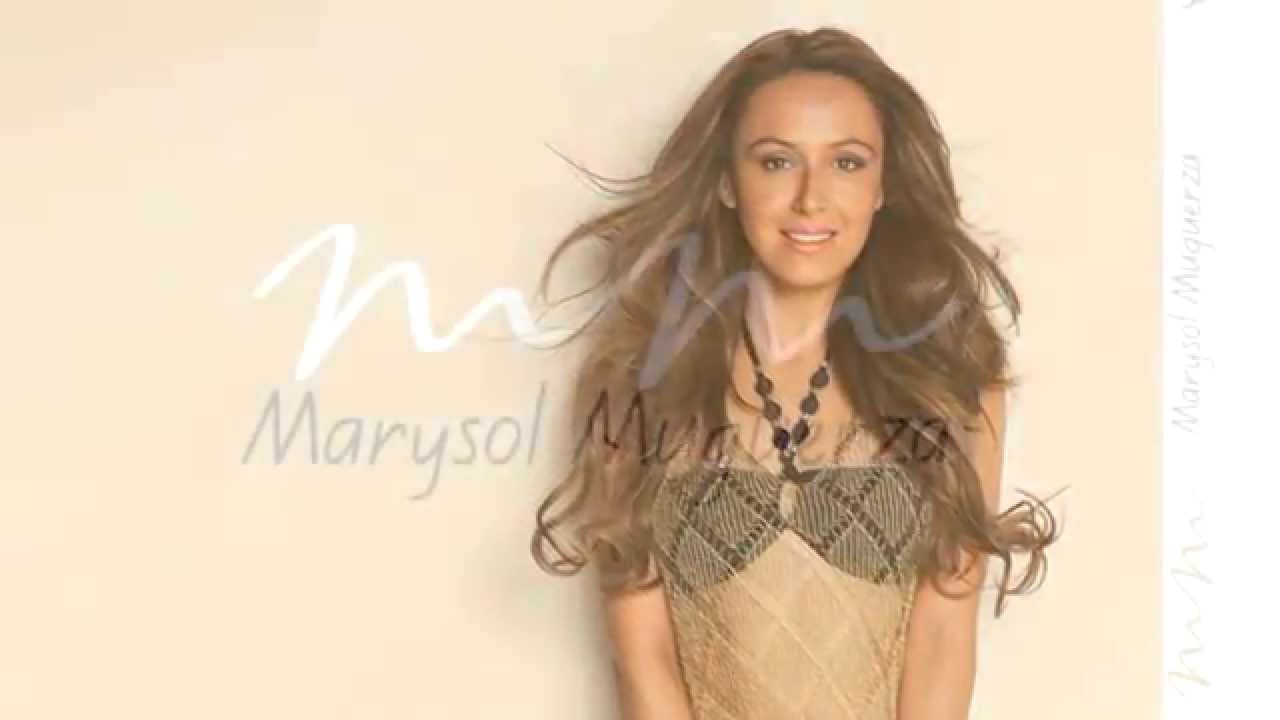 Marysol Muguerza - Y llegaste tú Maxresdefault