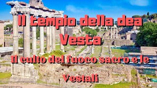 Il culto della dea Vesta