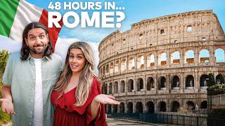 48 Hours in Rome... Is It Enough?