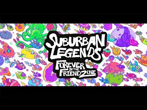 FOREVER IN THE FRIENDZONE [OFFICIAL LYRIC VIDEO] - Suburban Legends