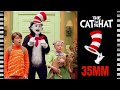 The Cat In The Hat 2003 35MM Trailer 4K Mike Myers Dakota Fanning