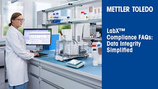 Start Here: LabX Compliance Made Easy 