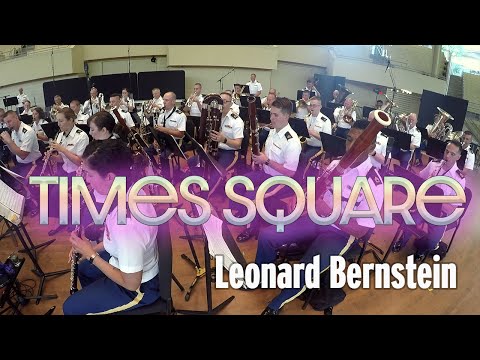 Times Square: 1944 from Bernstein's "On the Town" | The Concert Band of The U.S. Army Field Band