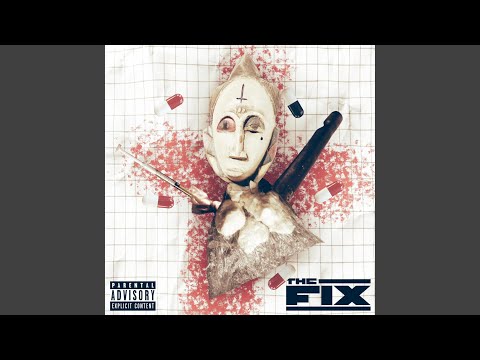 The Fix (feat. Frank White.BX)