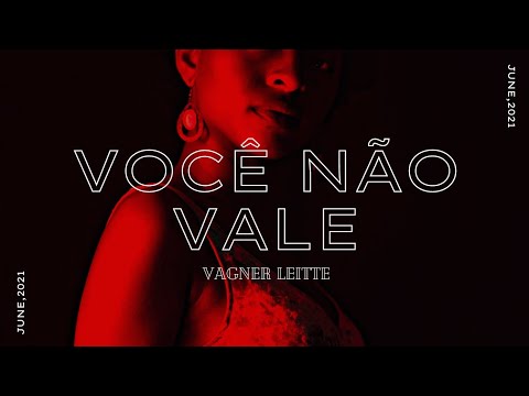 Você não vale - Felipe Araújo | Vagner Leitte cover