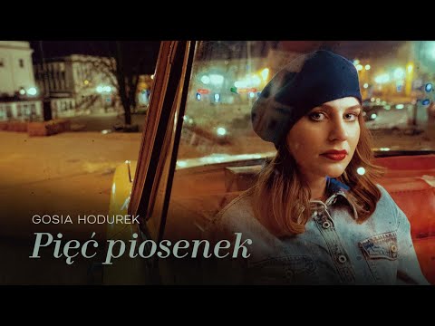Gosia Hodurek - Pięć piosenek