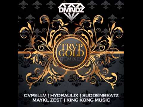 DMNDZ - TRVP GOLD (CVPELLV Remix)
