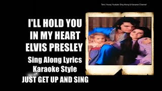 Elvis 1969 I'll Hold You In My Heart HQ Lyrics