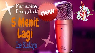 Download lagu Karaoke 5 Menit Lagi Ine Sinthya New... mp3
