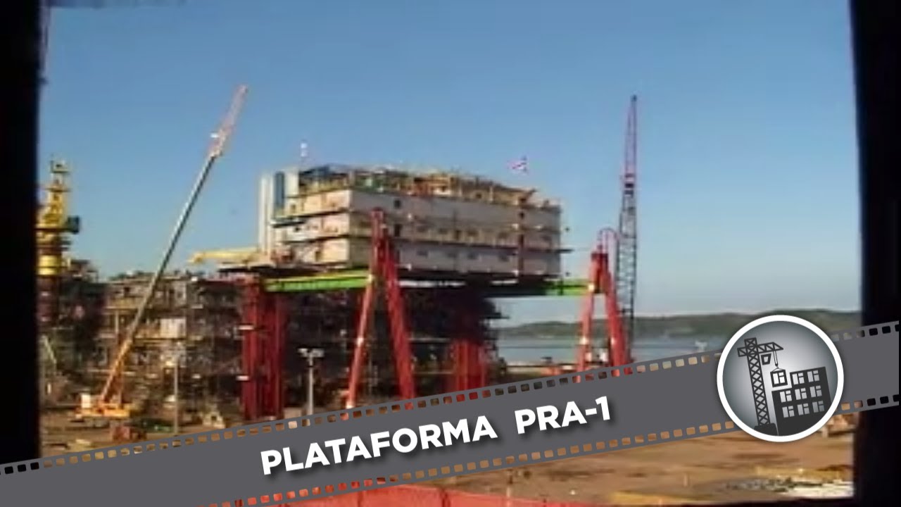 Grandes Construções I Plataforma  PRA-1