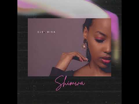 Shimwa - Elsa Bisa ( Official Audio)