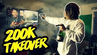 200K TAKEOVER !!! I'M THE KING OF YOUTUBE !!!! (WARNING) SHOTS FIRED