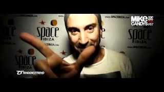 Mike Candys  | Space Opening Fiesta 2014 | Ibiza (Spain)