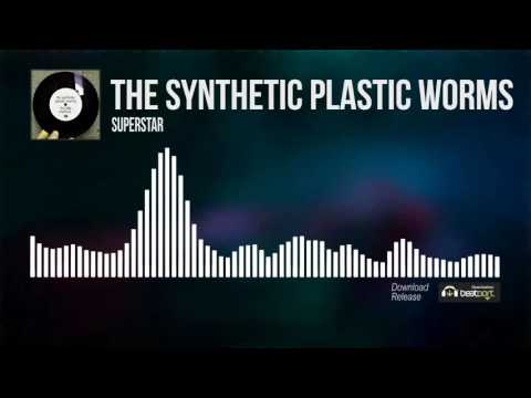 [Breakbeat] The Synthetic Plastic Worms - Superstar / Breaks TV