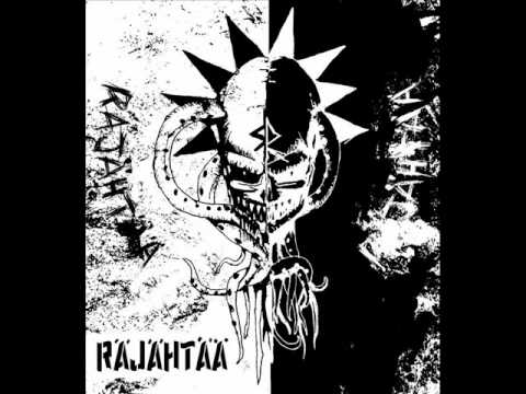 Rajahtaa - Τρομος Και Βια