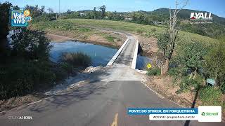 #1 PONTE DO STORCK EM FORQUETINHA live webcam