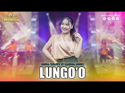 DINDA TERATU - LUNGO'O I Mahesa Music