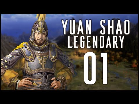 LET'S VASSALIZE CHINA - Yuan Shao (Legendary Romance) - Three Kingdoms - A World Betrayed - Ep.01!