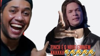 o Finch cantando rep kkkkkkk, o novo eminem????????????????