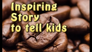 -Inspiring Story to tell kids- great story for kids to understand about themselves