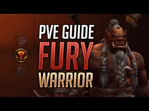 Fury Warrior PVE Guide for BFA Patch - Best Talents, Stats, Azerite Traits, Rotation, Macros