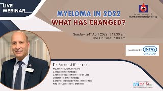 Myeloma In 2022- what has changed? - MHG Webinar