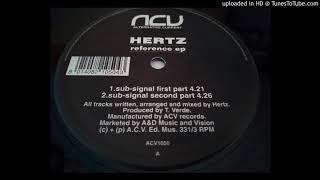 Hertz - Sub Signal (2nd Part)
