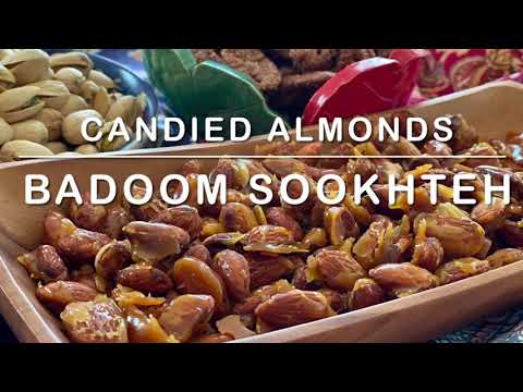 Badoom Sookhteh (Candied Almonds) بادام سوخته
