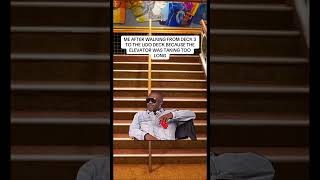 Taking the stairs on a cruise be like 🥵😰