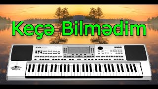 Super Qemli Musiqi  Bilmedim  Sintezator Yeni ifa