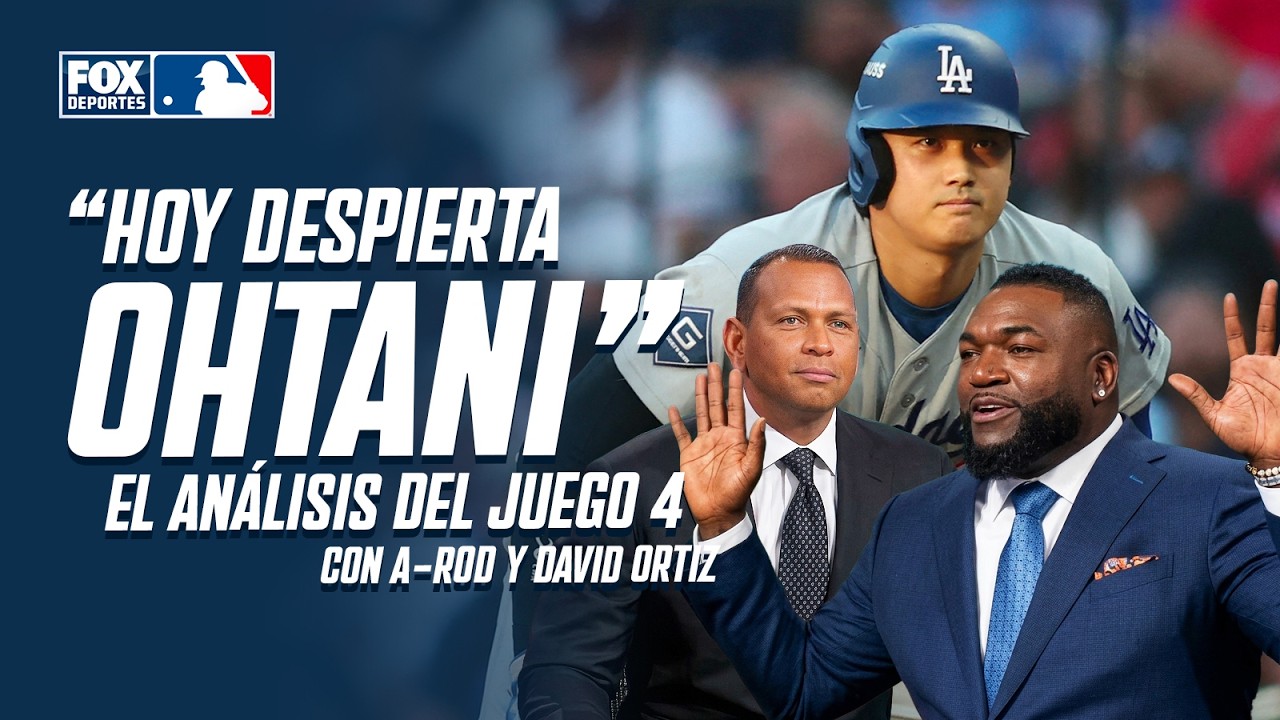 DODGERS VS BRAVES | A-Rod y David Ortiz analizan el Juego 4 | MLB 2026