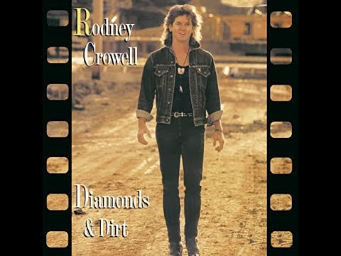 Crazy Baby - Rodney Crowell